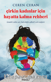 Çirkin Kadınlar İçin Hayatta Kalma Rehberi