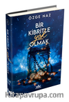 Bir Kibritle Yok Olmak 1 (Ciltli)