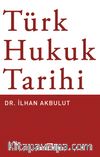 Türk Hukuk Tarihi