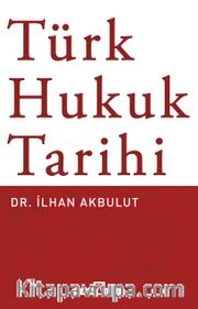 Türk Hukuk Tarihi