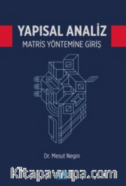 Yapısal Analiz Matris Yöntemine Giriş