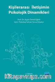 Kişilerarası İletişimin Psikolojik Dinamikleri