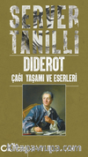 Diderot Çağı Yaşamı ve Eserleri