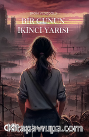 Bir Günün İkinci Yarısı