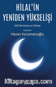 Hilal’in Yeniden Yükselişi
