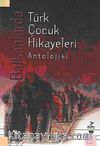 Balkanlarda Türk Çocuk Hikayeleri Antolojisi