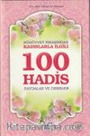 Nübüvvet Pınarından Kadınlarla İlgili 100 Hadis & Faydalar ve Dersler