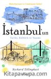 İstanbul’un Tarihi, Kültürü ve Yaşamı