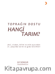 Toprağın Dostu Hangi Tarım? 