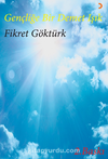 Gençliğe Bir Demet Işık 