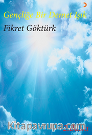 Gençliğe Bir Demet Işık 