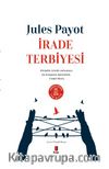 İrade Terbiyesi (Ciltli)