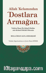 Allah Kelamından Dostlara Armağan