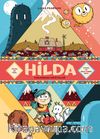 Hilda & Yabandan Hikayeler
