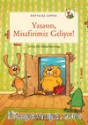 Yaşasın Misafirimiz Geliyor