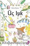 Üç Işık 