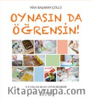 Oynasın Da Öğrensin!