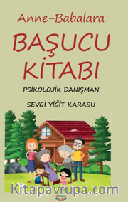 Anne -  Babaların Başucu Kitabı