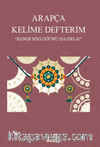 Arapça Kelime Defterim & Kendi Sözlüğünü Hazırlar