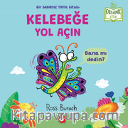 Organik Kitap /  Kelebeğe Yol Açın 