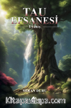 Tau Efsanesi - Uyanış