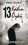 On Üç Kadın On Üç Öykü