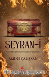 Seyran-i / Üstesinden Gelmek İçin Mutlaka Bir Yol Bulunur