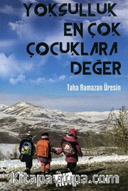 Yoksulluk En Çok Çocuklara Değer