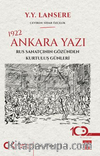 1922 Ankara Yazı – Rus Sanatçının Gözünden Kurtuluş Günleri