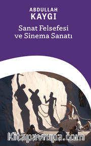 Sanat Felsefesi ve Sinema Sanatı