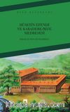 Hüseyin Efendi ve Karadere/Rize Medresesi