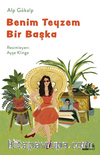 Benim Teyzem Bir Başka