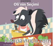 Oli’nin Seçimi