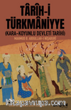 Tarih-i Türkmaniyye & Kara-Koyunlu Devleti Tarihi