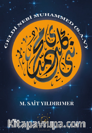 Geldi Nebi Muhammed (Sav)