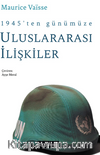 1945’ten Günümüze Uluslararası İlişkiler 