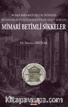 Roma İmparatorluk Dönemi Bıthynıa-Pontus Eyaleti’nde Darp Edilen Mimari Betimli Sikkeler