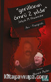 Gerillanin Ömrü 2 Yıldır / Selçuk M. Hazinedar