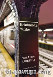 Kalabalıkta Yüzler