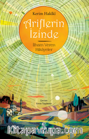 Ariflerin İzinde / İlham Veren Hikayeler