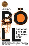 Katharina Blum'un Çiğnenen Onuru