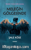 Meleğin Gölgesinde