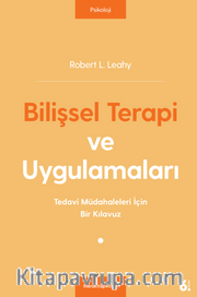 Bilişsel Terapi ve Uygulamaları