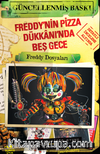 Freddy’nin Pizza Dükkani’nda Beş Gece: Freddy Dosyaları