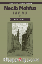 Saray Yolu Kahire Üçlemesi-1