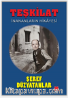 Teşkilat / İnananların Hikayesi