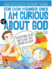 For Even Younger Ones I Am Curious About God Book: 2
