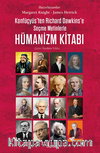 Hümanizm Kitabı / Konfüçyüs’ten Richard Dawkins’e  Seçme Metinlerle