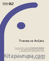 Travma ve Anlatı