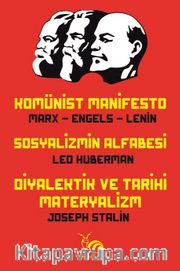 Komünist Manifesto - Sosyalizmin Alfabesi -  Diyalektik ve Tarihi Materyalizm
